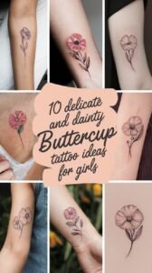 Read more about the article 10 Delicate and Dainty Buttercup Tattoo Ideas for Girls