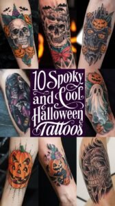 Read more about the article 10 Spooky and Cool Halloween Tattoos for Horror Fans