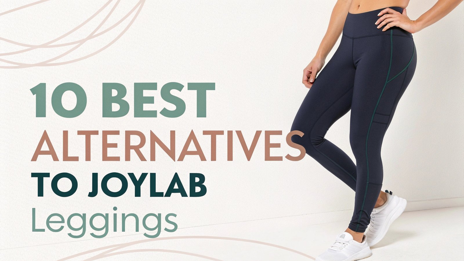 You are currently viewing 10 Best Alternatives To JoyLab Leggings: Affordable Workout Pants That Deliver