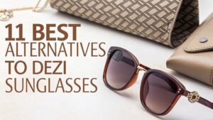 Read more about the article 11 Best Alternatives to Dezi Sunglasses: Affordable Luxury at Its Finest