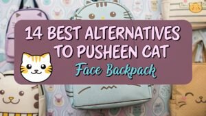 Read more about the article 14 Best Alternatives To Pusheen Cat Face Backpack