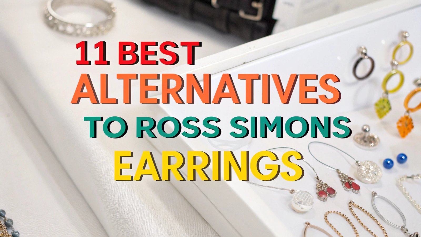 Read more about the article 11 Best Alternatives to Ross Simons Earrings