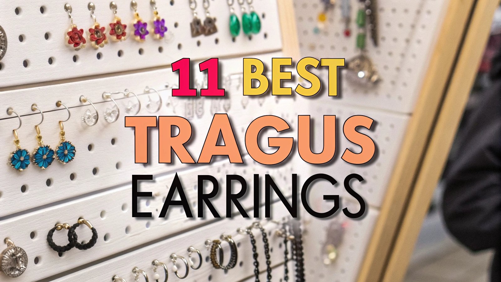 You are currently viewing 11 Best Tragus Earrings: Premium Cartilage Jewelry