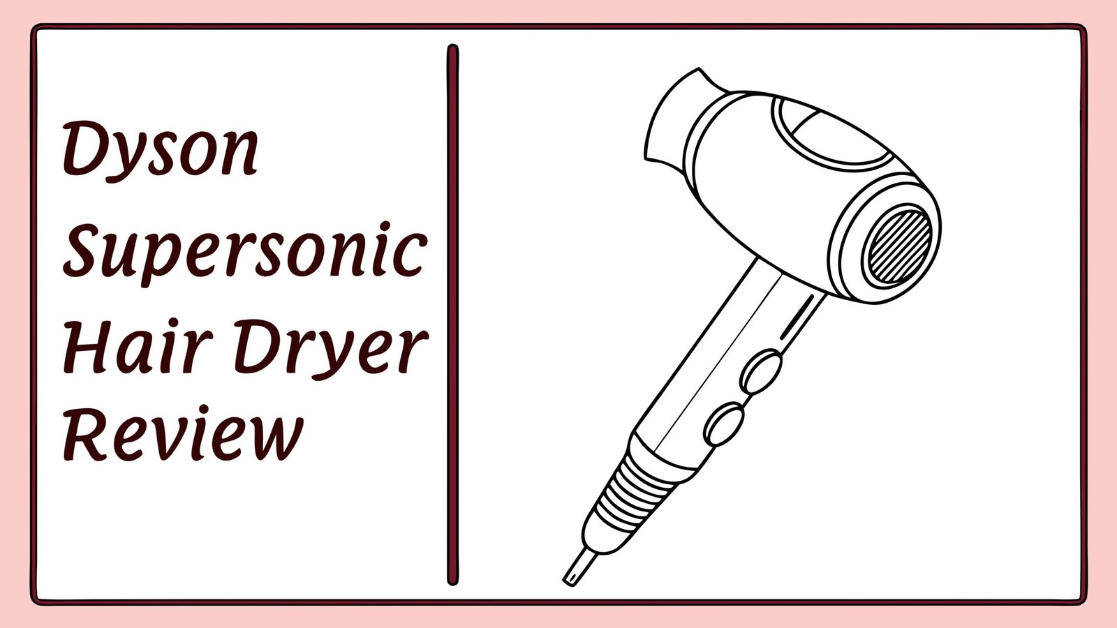 You are currently viewing Dyson Supersonic Hair Dryer Review: Worth It or Overhyped?