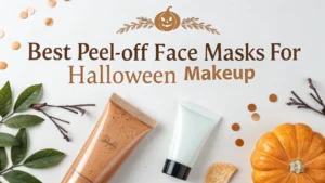 Read more about the article 10 Best Peel‑Off Face Masks for Halloween Makeup