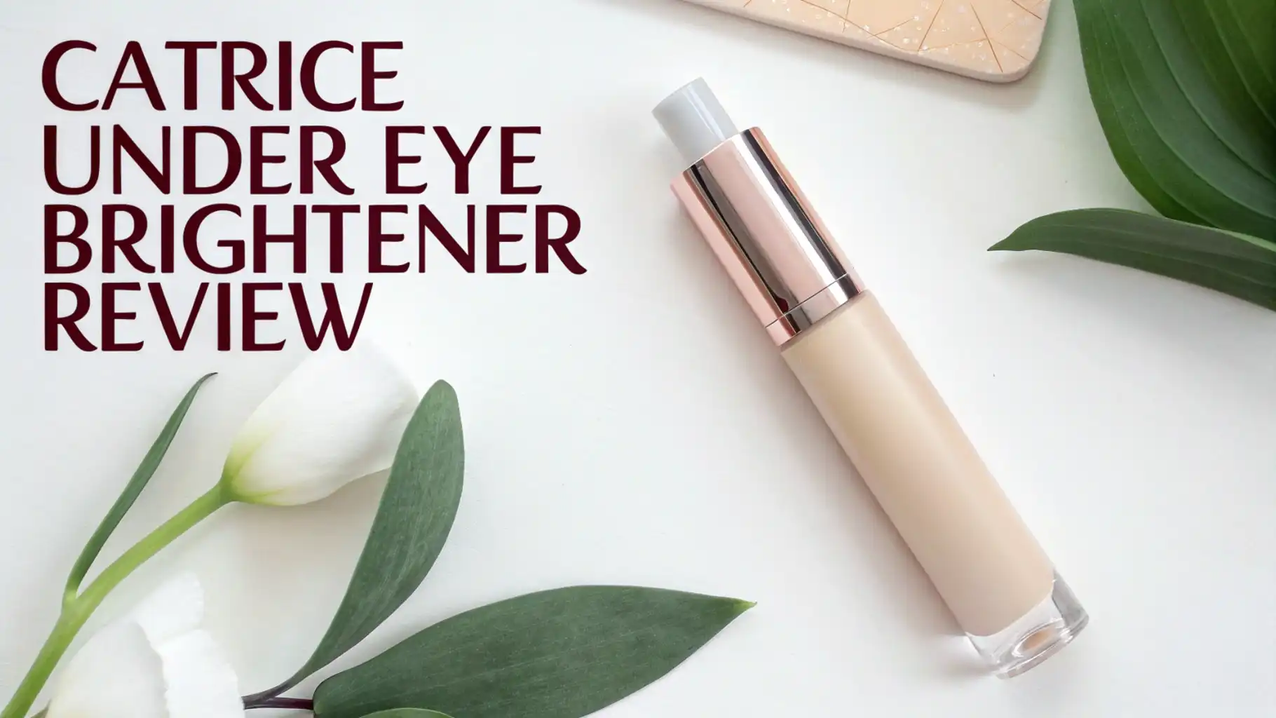 You are currently viewing Catrice Under Eye Brightener Review 2026: A Comprehensive Guide