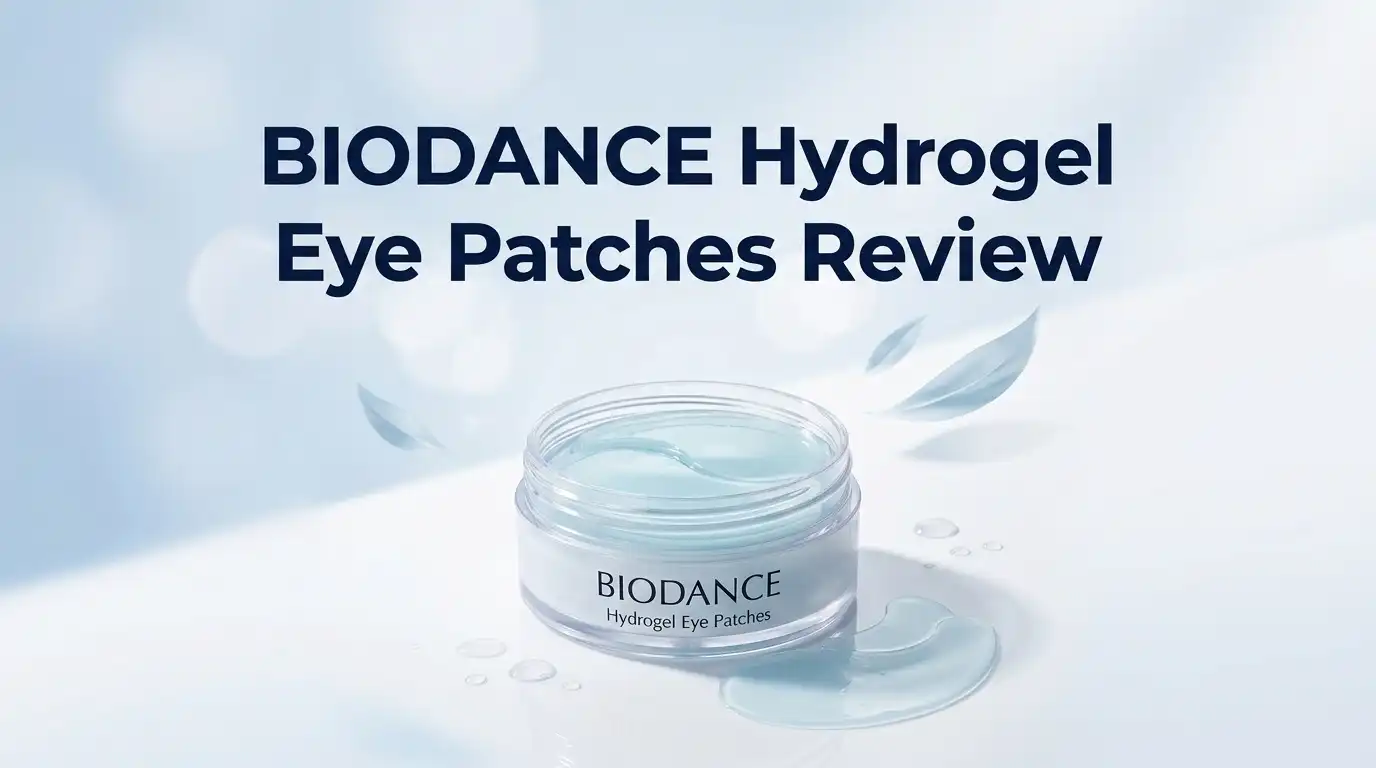 Read more about the article BIODANCE Hydrogel Eye Patches Review 2026: Worth It?