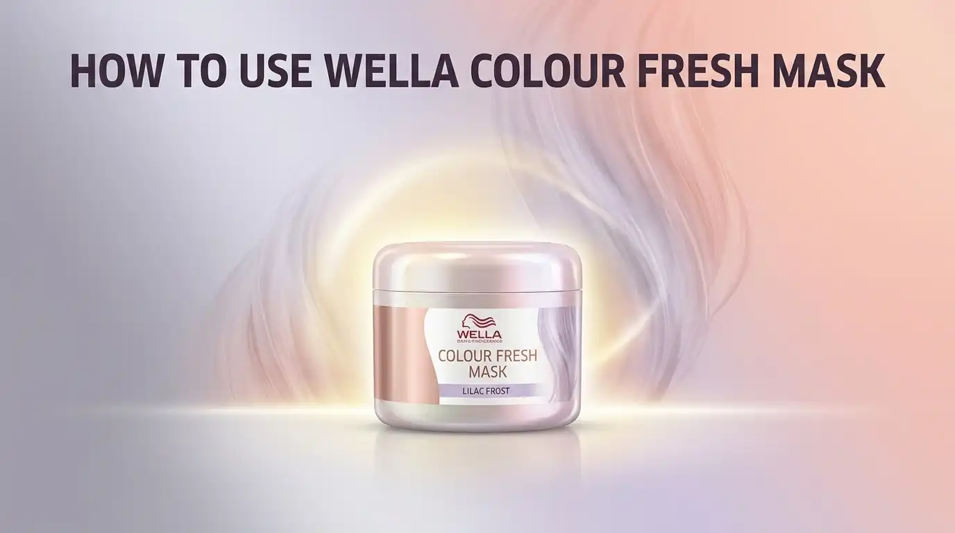 Read more about the article How to Use Wella Colour Fresh Mask? A Simple Step by Step Guide