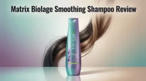 Read more about the article Matrix Biolage Smoothing Shampoo Review 2026: Worth Buying?