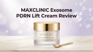 Read more about the article MAXCLINIC Exosome PDRN Lift Cream Review 2026: Worth Buying?