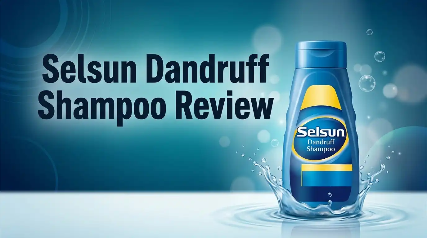 Read more about the article Selsun Dandruff Shampoo Review 2026: Worth Buying?