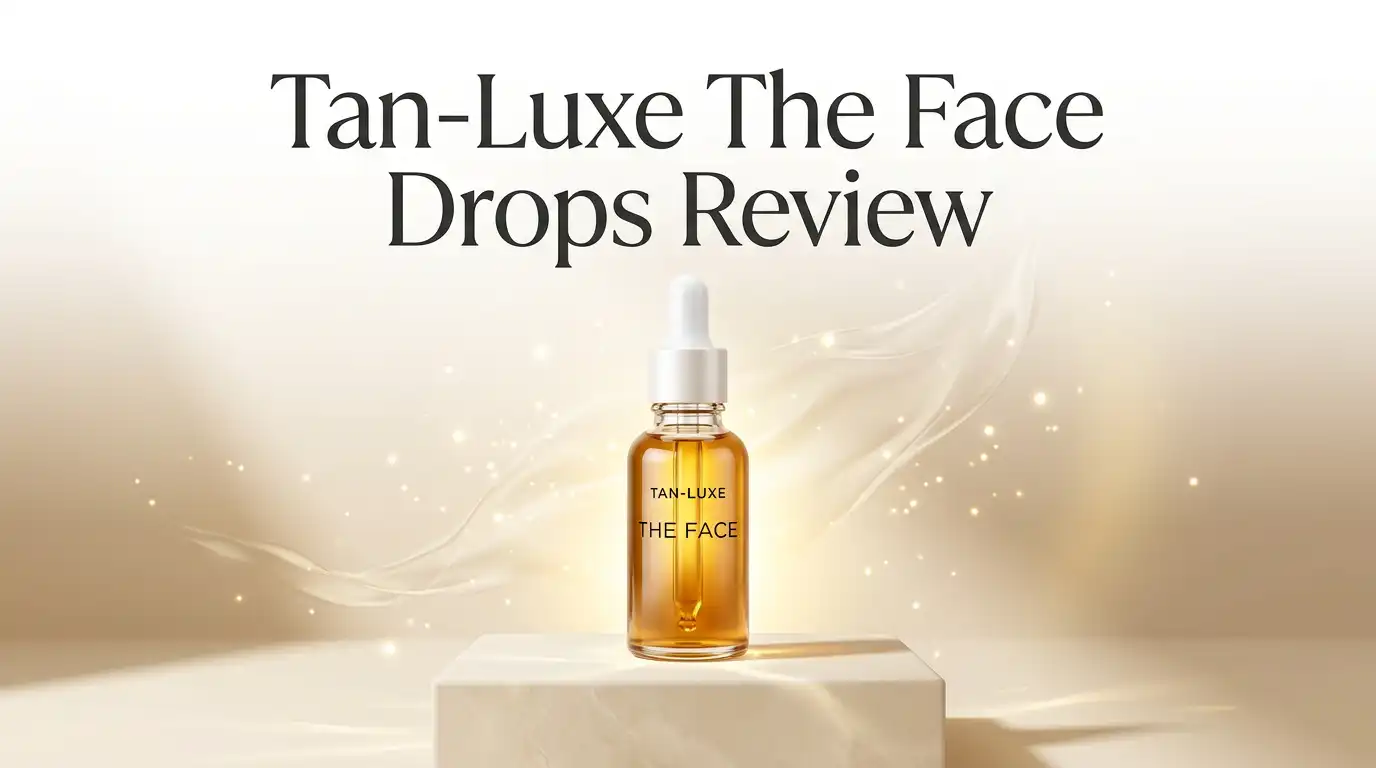 Read more about the article Tan-Luxe The Face Drops Review 2026: Worth the Splurge?