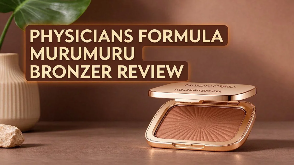 You are currently viewing Physicians Formula Murumuru Bronzer Review: Shades, Texture, and Whether It’s Worth Buying